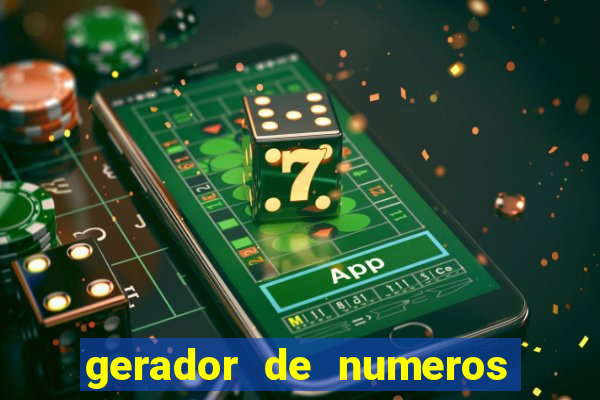 gerador de numeros da quina mestre loterias